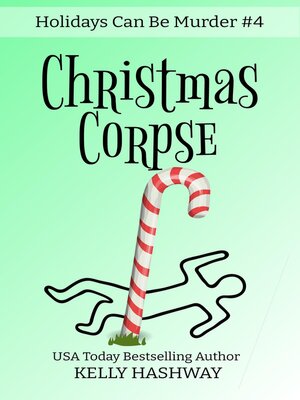 cover image of Christmas Corpse (Holidays Can Be Murder #4)